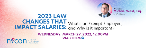 2023 Law Changes that Impact Salaries: What's an Exempt Employee, and Why  is it Important? - New York Council of Nonprofits